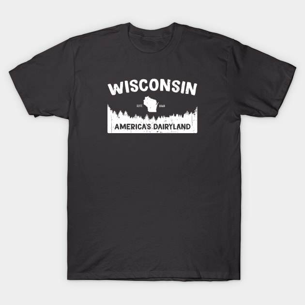 Wisconsin, Midwest State Motto T-Shirt by GreatLakesLocals